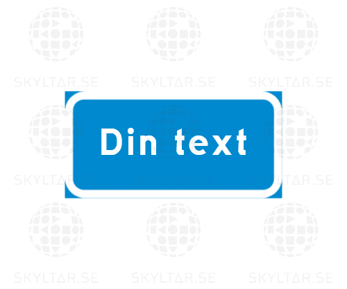 Blå tilläggstavla med egen text