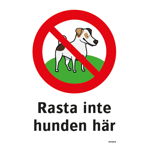 Rasta inte hunden här