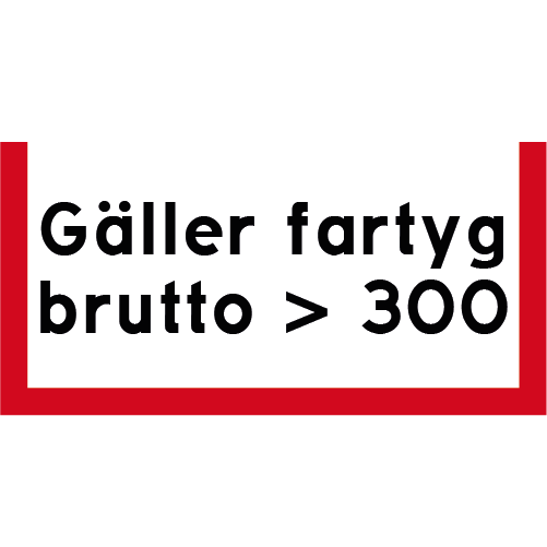 S510 Gäller fartyg rektangulärt sjövägmärke röd vit brutto 300