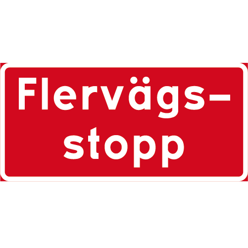 T14 Flervägsstopp rektangulär röd vit med texten flervägsstopp