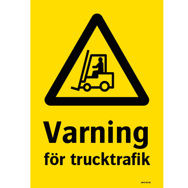 Varning för trucktrafik